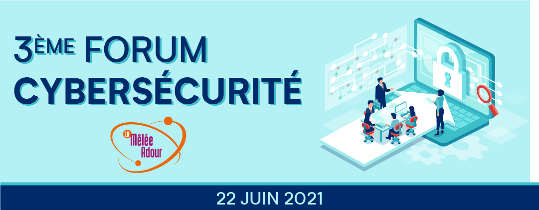 3ème forum cybersécurité